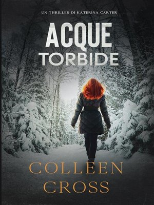 cover image of Acque torbide--Un Thriller di Katerina Carter